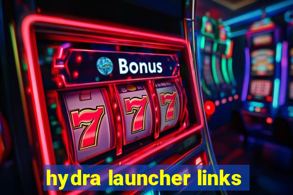 hydra launcher links